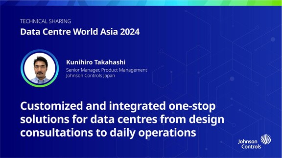 Creative for the event World Asia Data Center 2024 from Johnson Controls